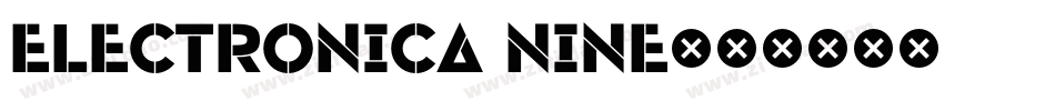Electronica Nine字体转换